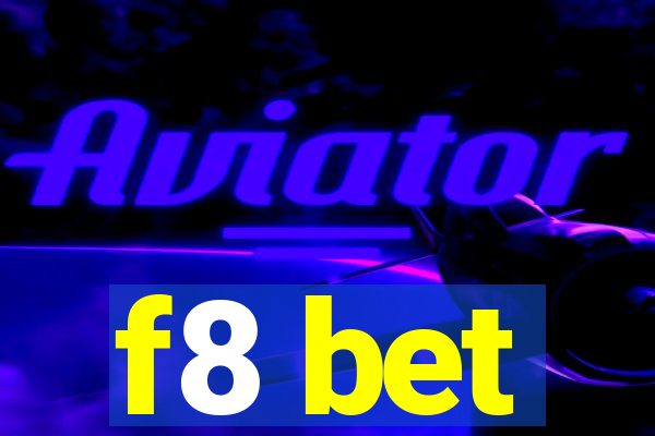 f8 bet
